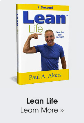 Lean Life by Paul Akers